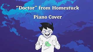 “Doctor/Land of Wind & Shade” from HOMESTUCK: Piano Cover