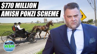 The Bizarre Amish Ponzi Scheme