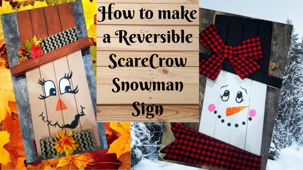 How to make a DIY Reversible Scarecrow/Snowman wood Sign! (Fall/Winter Sign)