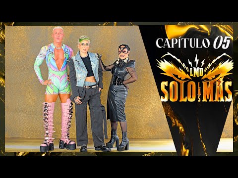 SOLO LAS MÁS - Capítulo 05" LA MÁS DEL TORO"