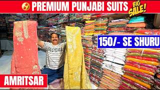 Premium Punjabi Suits In Amritsar | Direct From Wholesale Factory - ਸਭ ਤੋਂ ਵੱਡਾ ਧਮਾਕਾ
