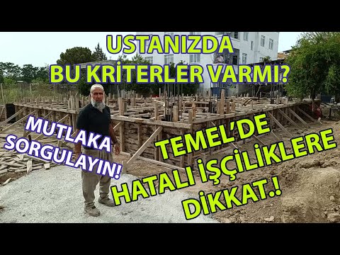 Temel'de Hatalı İşçiliklere Dikkat! Ustanızda Bu Kriterler Varmı? Mutlaka Sorgulayın!