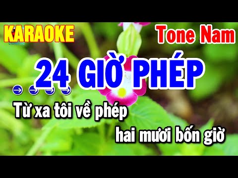 Karaoke 24 Giờ Phép Tone Nam Nhạc Sống Hay 2025 | Thanh Hải