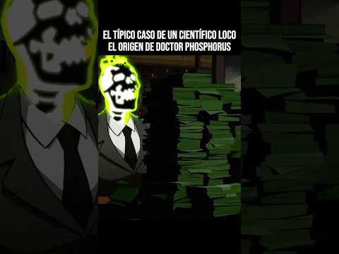 El cient铆fico no tan loco que podr铆a curar el c谩ncer #Dr #Phosphorus #serie #DC