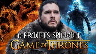 Récap des projets SPIN-OFF de GAME OF THRONES (Snow, Aegon's Conquest, Valyria, Nine Voyages...)