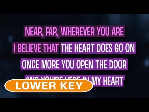 My Heart Will Go On (Karaoke Lower Key) – Celine Dion