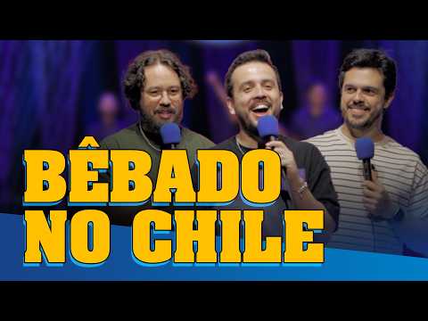 BÊBADO NO CHILE - FAZENDO AMIZADE #296