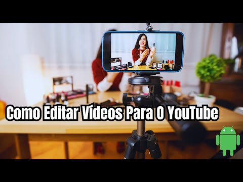 EDIÇÃO DE VÍDEO NO CELULAR / Veja como Editar Para O YouTube com mais de um minuto