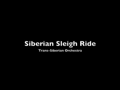 Siberian Sleigh Ride - Trans-Siberian Orchestra