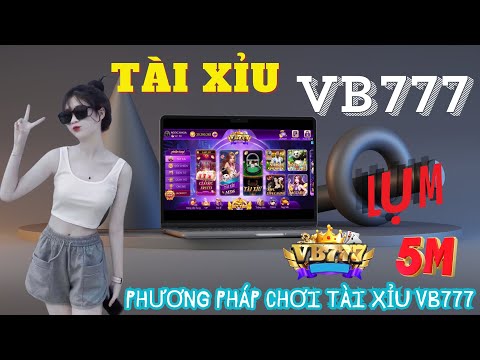 Khám Phá Vb777 - Nơi Đem Lại Trải Nghiệm Giải Trí Tuyệt Vời