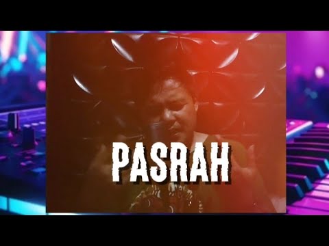 PASRAH REMIX COVER -DJ ARRAHHH