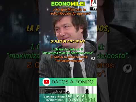 Javier Milei y la redistribución del ingreso #shorts #argentina #milei #economilei #javiermilei