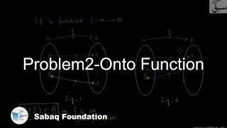 Problem2-Onto Function