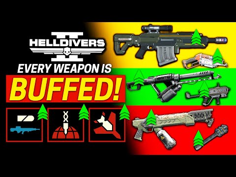 Helldivers 2 Just BUFFED EVERY Weapon...Last Chance Patch!