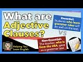Understanding Adjective Clauses