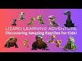 Lizard Characteristics and Habitats
