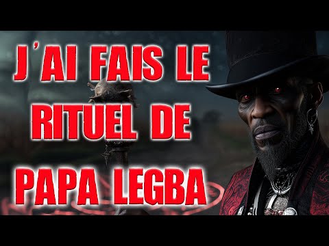 N'INVOQUEZ JAMAIS PAPA LEGBA ! [CREEPYPASTA FR/HISTOIRE D'HORREUR ILLUSTRÉE]