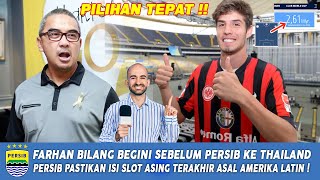 INI BARU PERSIB!! FARHAN Beri Pernyataan Tak Biasa Untuk PERSIB-Bojan Pastikan Ambil Pemain Amerika
