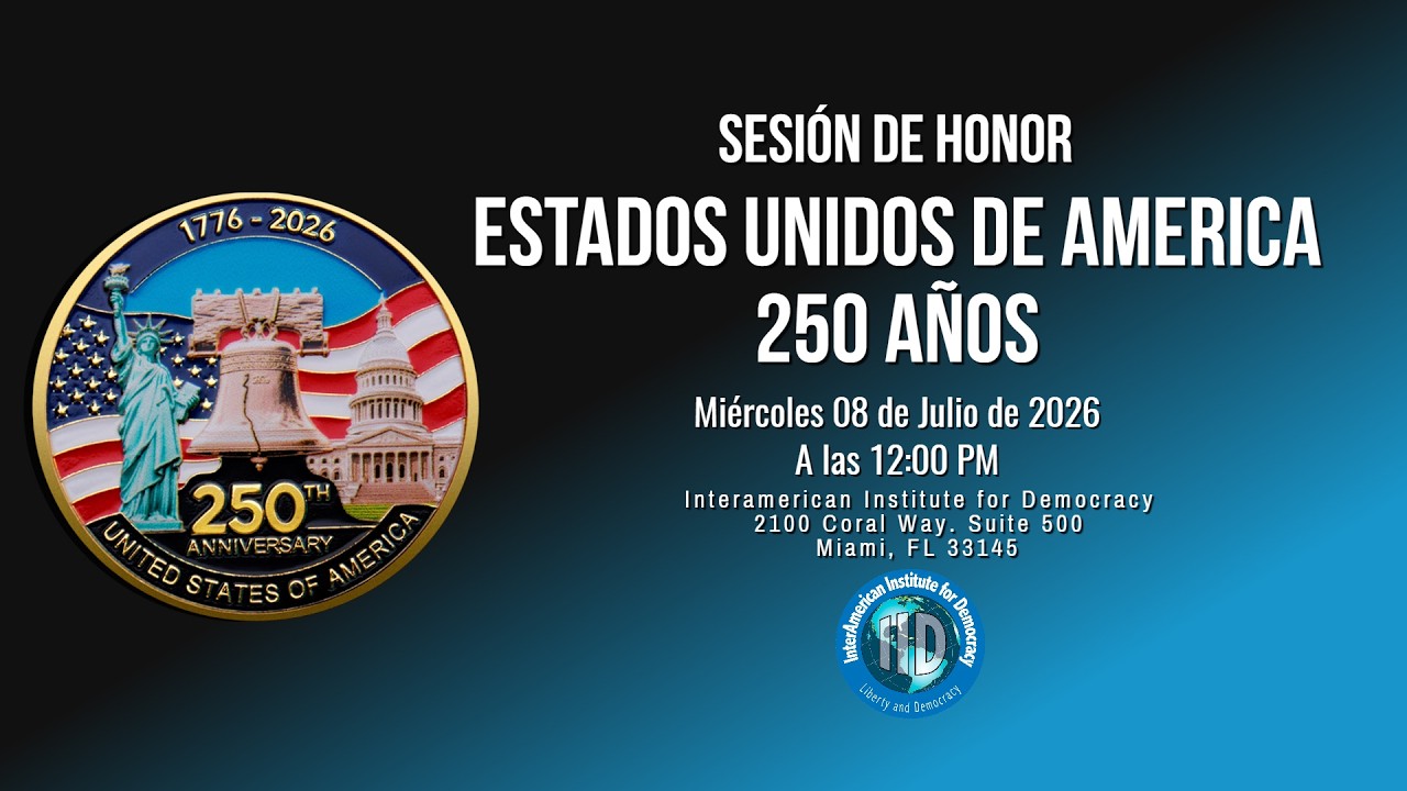 Estados Unidos de América. 250 años. Sesión de Honor.