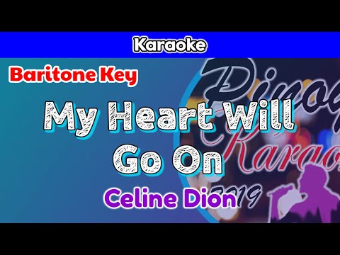 My Heart Will Go On by Celine Dion (Karaoke : Baritone Key)