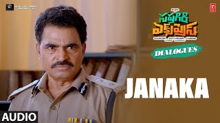 Janaka Dialogues | Sapthagiri Express | Sapthagiri | Bulganin | Arun Pawar