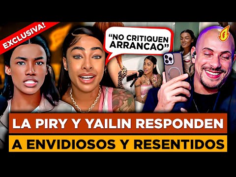 YAILIN Y LA PIRY HABLAN EN EXCLUSIVA “RESPONDEN A ARRANCADOS POR CRITICAR CIRUGÍA”