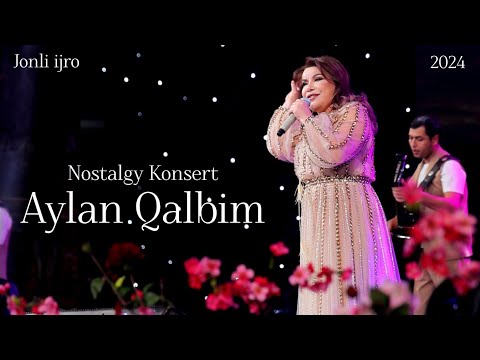 Aylan qalbim 2024 Nostalgy konsert