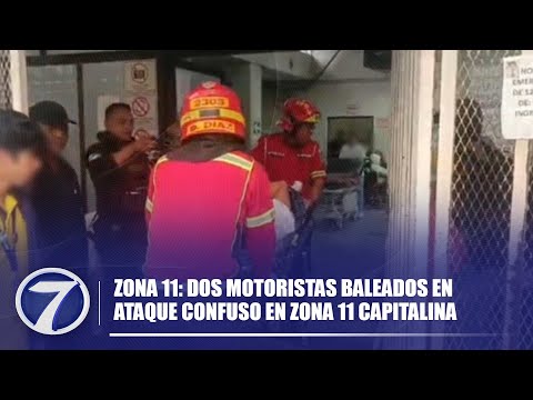 Zona 11: Dos motoristas baleados en ataque confuso en Zona 11 capitalina