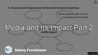 Media and Its Impact Part 2