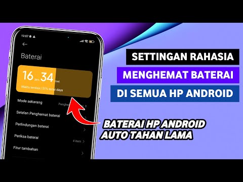 Cara Menghemat Baterai Hp Android Agar Tahan Lama | Cara Mengatasi Baterai Android Cepat Habis