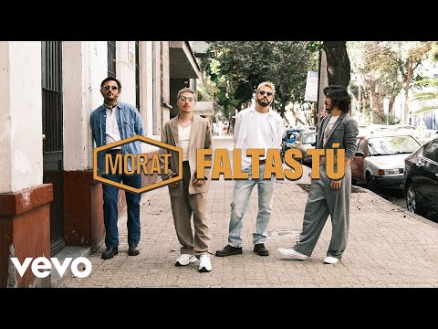 Morat - Faltas T&#250; (Official Video)