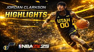 Jordan Clarkson's Highlight Reel In NBA 2K25!