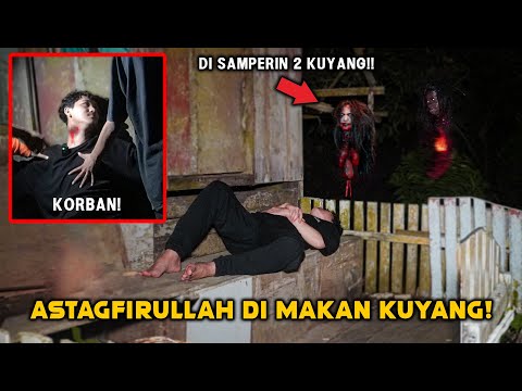 SAAT TIDUR DI KEROYOK 2 KUYANG! CAMPING DI KAMPUNG KUYANG! BERUJUNG S4D1S!! Part 27