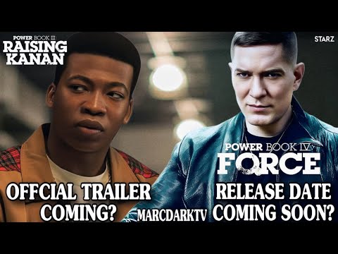 POWER BOOK III: RAISING KANAN SEASON 4 TRAILER DROPPING SOON? SEASON 5 UPDATE & FORCE SEASON 3 NEWS!