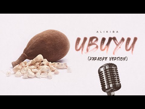 Alikiba - Ubuyu (Karaoke Version)