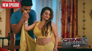 भाभी को देखते ही देवर ने खोले दिल के दरवाज़े || 2025 Case || Crime Patrol नई कहानी