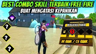 KOMBINASI SKILL KARAKTER FREE FIRE TERBAIK BUAT MENGATASI PANIK - FREE FIRE INDONESIA