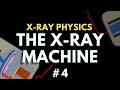 X-ray Machine Components and Functions