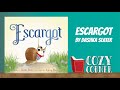Escargot's Adventures and Choices