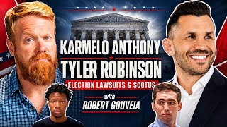 Karmelo Anthony, Tyler Robinson, Election Lawsuits & the Supreme Court with Robert Gouveia