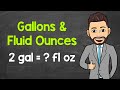 Fluid Ounces and Gallon Conversions
