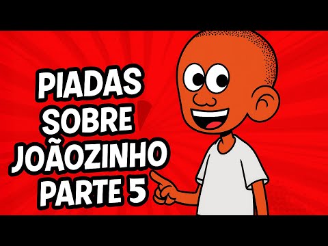 PIADAS ANIMADAS SOBRE JOÃOZINHO PARTE 5 - HUMORISTA THIAGO DIAS