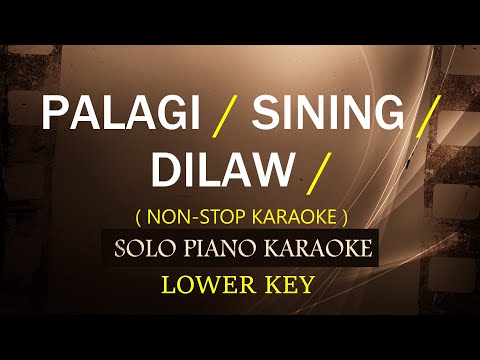 PALAGI / SINING / DILAW ( LOWER KEY / MALE VERSION ) ( TJ MONTERDE / DIONELA / MAKI ) (COVER_CY)