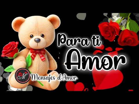 061💞 3  “TE AMARÉ POR SIEMPRE 💘 Frases para toca EL ALMA