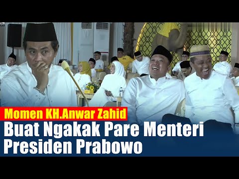 Momen KH.Anwar Zahid Bikin Ngakak Para Menteri Presiden Prabowo
