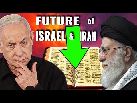 The Bible Reveals ISRAEL and IRAN's FUTURE