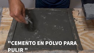 PUSE A PRUEBA EL CEMENTO EN POLVO PARA PULIR Y ME SALIÓ MAL