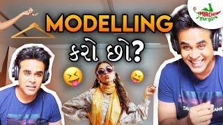 Modelling કરો છો? | Mirchi Murga | RJ Kunal