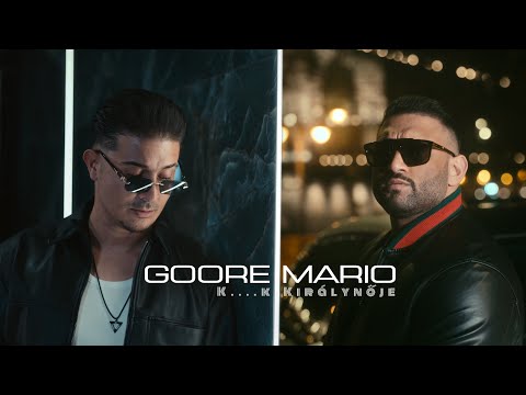 Goore x Mario - K....k királynője (Official Music Video)
