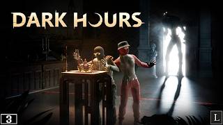 Воровская жизнь не лёгкая, но её надо придерживаться. Dark Hours #3